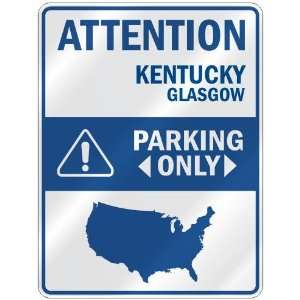 ATTENTION  GLASGOW PARKING ONLY  PARKING SIGN USA CITY KENTUCKY
