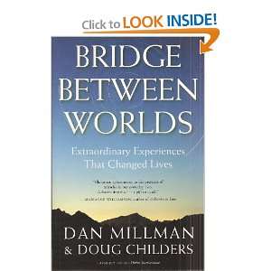   That Changed Lives (Signed Copy) Dan Millman, Doug Childers Books