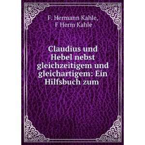  Claudius und Hebel nebst gleichzeitigem und gleichartigem 