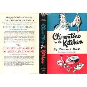 Clementine in the Kitchen Phineas Beck  Books