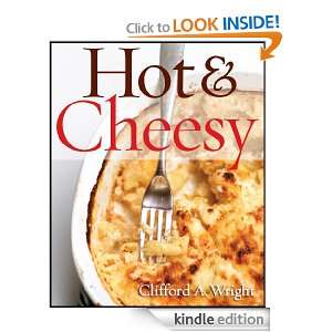 Hot and Cheesy Clifford A. Wright  Kindle Store