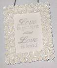 White Flowers 4.5X3.5 Love is Patient Picture Frame