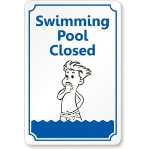  Swimming Pool Closed Laminated Vinyl Sign, 10 x 7 