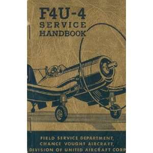   F4U 4  Corsair  Aircraft Service Manual Sicuro Publishing Books