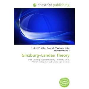  Ginzburg Landau Theory (9786133702554) Books