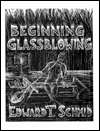 Beginning Glassblowing, (096387280X), Edward T. Schmid, Textbooks 