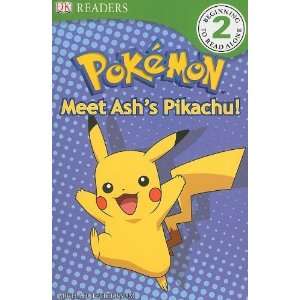  DK Reader Level 2 Pokemon Meet Ashs Pikachu (Dk Readers 