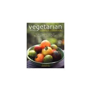  Vegetarian Times Complete Cookbook   2nd Edition 