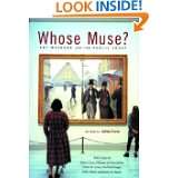 Whose Muse? Art Museums and the Public Trust by James Cuno, Philippe 