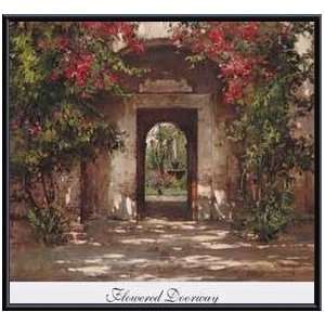   Print   Flowered Doorway   Artist Cyrus Afsary  Poster Size 28 X 27