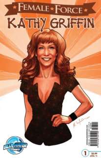   FEMALE FORCE Kathy Griffin by Marc Shapiro 