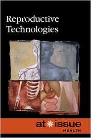 Reproductive Technologie, (0737744375), Louise Gerdes, Textbooks 