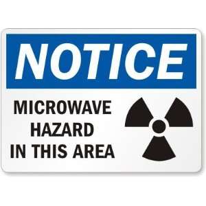  Notice Microwave Hazard Area (with warning graphic 