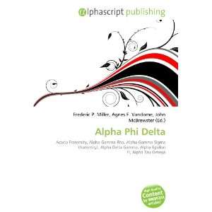  Alpha Phi Delta (9786134107501) Books