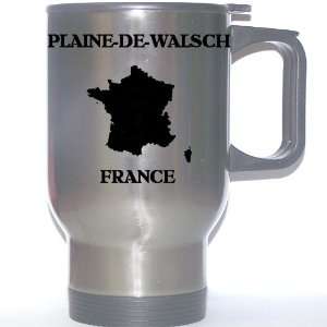  France   PLAINE DE WALSCH Stainless Steel Mug 