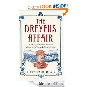 The Dreyfus Affair Piers Paul Read  Kindle Store