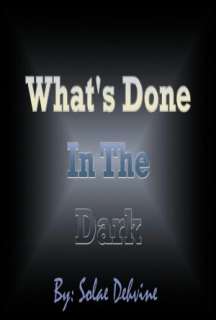   Whats Done in The Dark Season 1 Volume 2 by Solae 