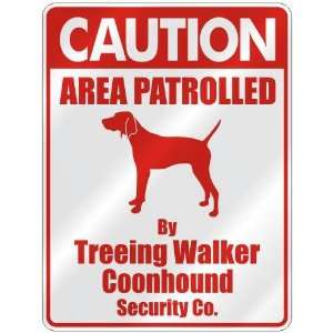   PATROLLED BY TREEING WALKER COONHOUND SECURITY CO.  PARKING SIGN DOG