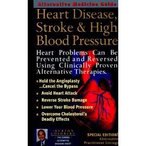   Blood Pressure An Alternative Medicine Guide [Hardcover] Burton