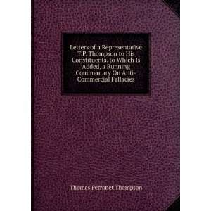   Running Commentary On Anti Commercial Fallacies Thomas Perronet