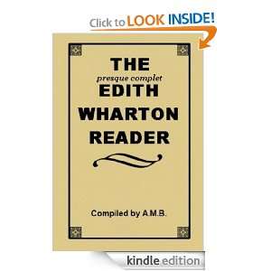 THE presque complet EDITH WHARTON READER A.M. B. (Compiler)  