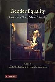 Gender Equality Dimensions of Womens Equal Citizenship, (0521766478 