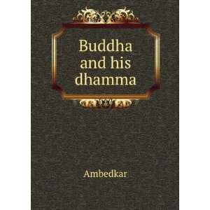  Buddha and his dhamma Ambedkar Books