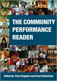 The Community Performance Reader, (0415392314), Petra Kuppers 