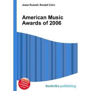 American Music Awards of 2006 Ronald Cohn Jesse Russell  