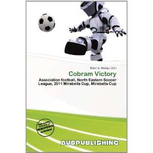  Cobram Victory (9786200812650) Eldon A. Mainyu Books