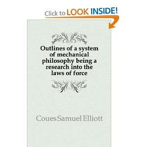   being a research into the laws of force Coues Samuel Elliott Books