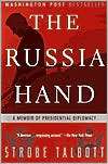 The Russia Hand A Memoir of Presidential Diplomacy, (0812968468 