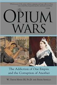 Opium Wars, (1402201494), W. Hanes III, Textbooks   