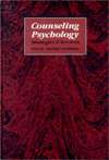 Counseling Psychology Strategies and Services, (0534100023), Robert 