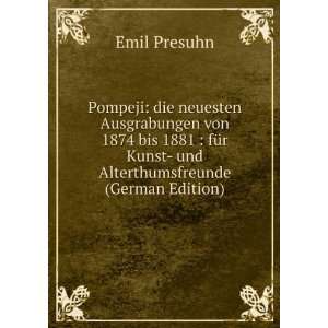   Kunst  und Alterthumsfreunde (German Edition) Emil Presuhn Books