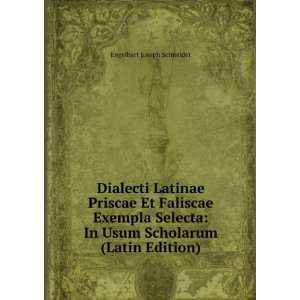  In Usum Scholarum (Latin Edition) Engelbert Joseph Schneider Books