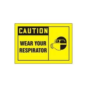 CAUTION Labels WEAR YOUR RESPIRATION (W/GRAPHIC) Adhesive Dura Vinyl 