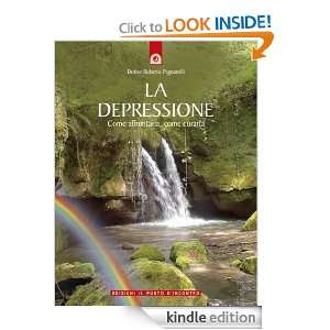 La depressione (Italian Edition) Dottor Roberto Pagnanelli  