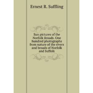   rivers and broads of Norfolk and Suffolk Ernest R. Suffling Books