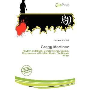  Gregg Martinez (9786137094525) Nethanel Willy Books