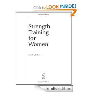 Strength Training for Women Lori Incledon  Kindle Store