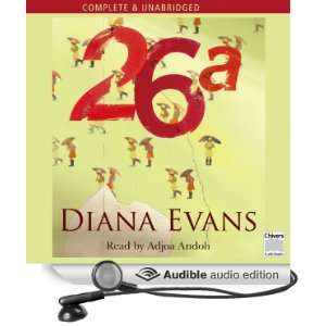    26a (Audible Audio Edition) Diana Evans, Adjoa Andoh Books