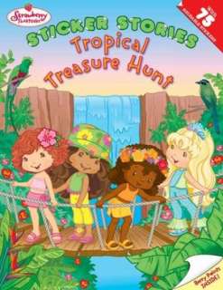   Tropical Treasure Hunt (Strawberry Shortcake Series 