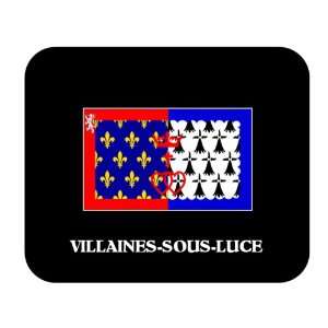  Pays de la Loire   VILLAINES SOUS LUCE Mouse Pad 