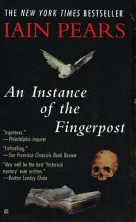   An Instance of the Fingerpost by Iain Pears, Penguin 