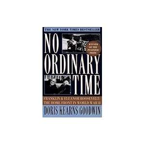  No Ordinary Time Franklin and Eleanor Roosevelt The Home 