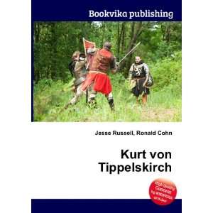 Kurt von Tippelskirch Ronald Cohn Jesse Russell  Books