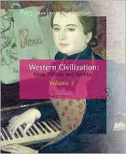 Western Civilization Ideas, Politics, and Society, Volume II From 