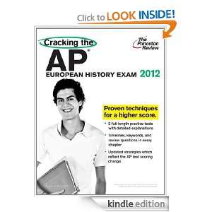 Cracking the AP European History Exam, 2012 Edition (College Test 