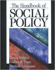 The Handbook of Social Policy, (0761915613), Martin B. Tracy 